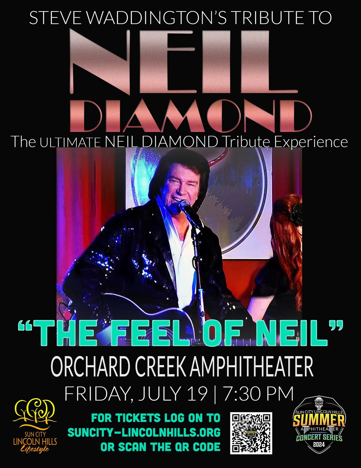 The "Feel of Neil" \u2026 a Tribute to Neil Diamond