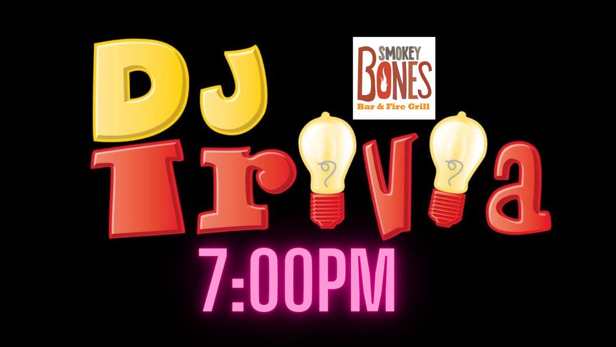 DJ Trivia at Smokey Bones