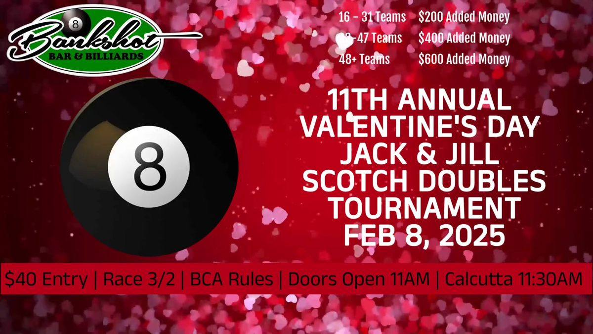 11th Annual Bankshot Valentine's Jack and Jill