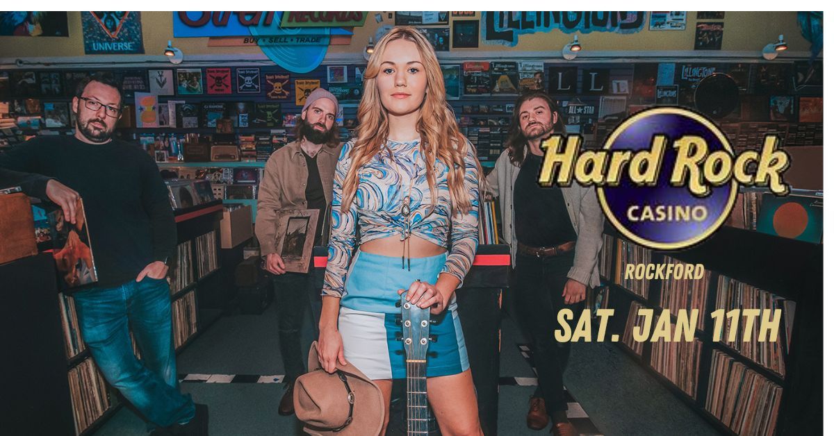 The Mackenzie O'Brien Band at The Hard Rock Casino Rockford