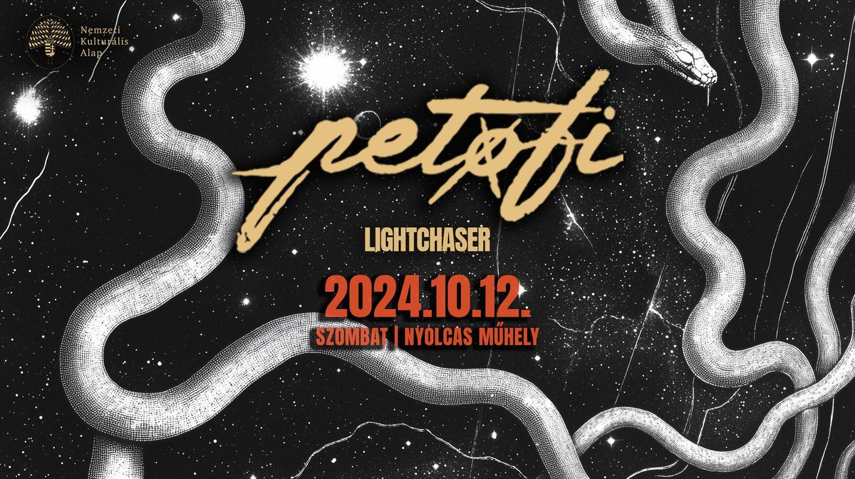 PETOFI \/ LIGHTCHASER  - NYOLCAS M\u0170HELY