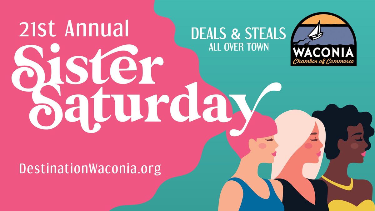 21st Annual Sister Saturday