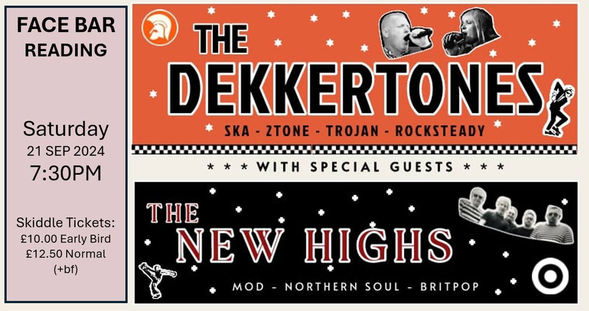 The DekkerTones with special guests The New Highs