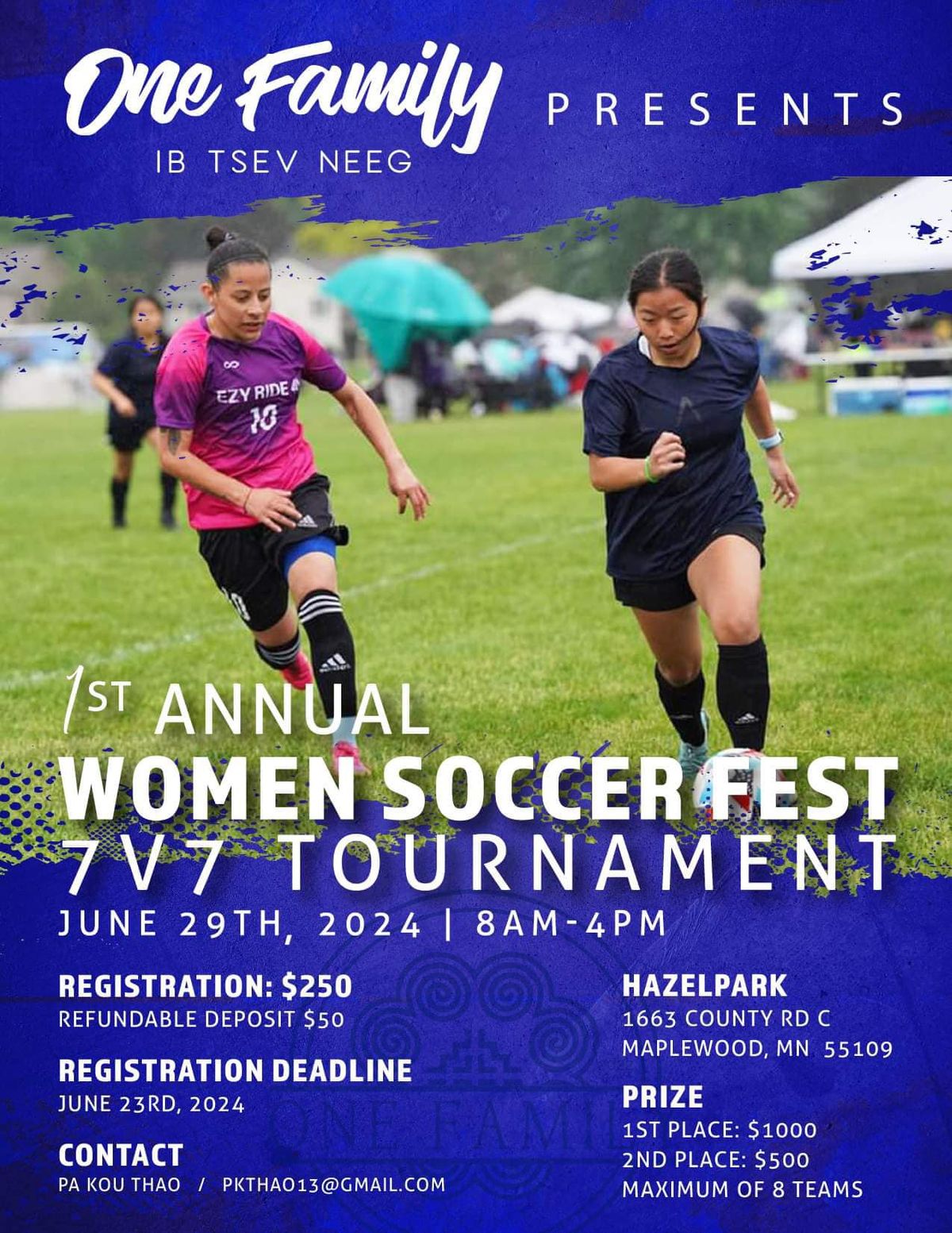 One Family Presents The 1st Annual Women Soccer Fest