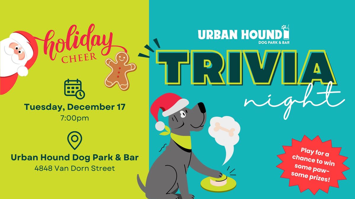 Holiday Trivia Night at Urban Hound Dog Park & Bar