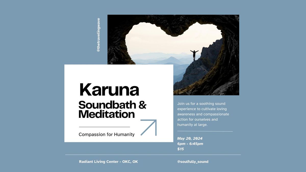 Karuna Sound Bath & Meditation