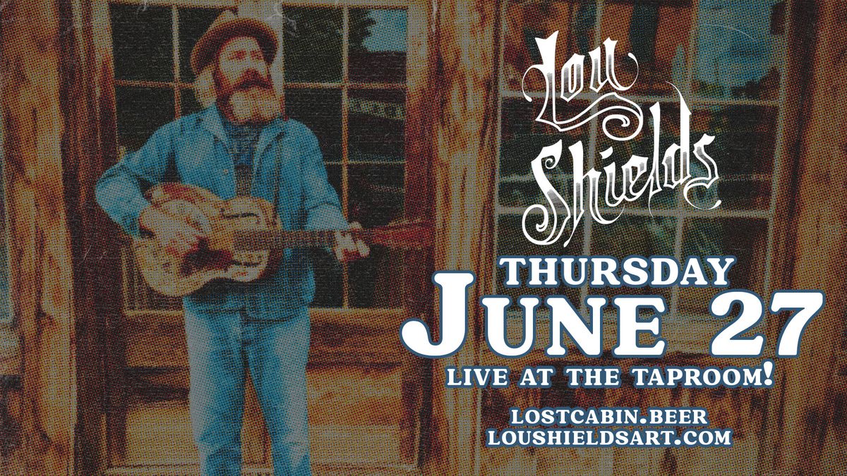 Live Music: Lou Shields