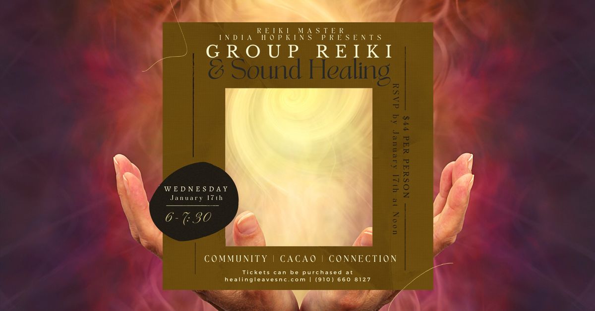 Group Reiki, Sound Bath, and Cacao!