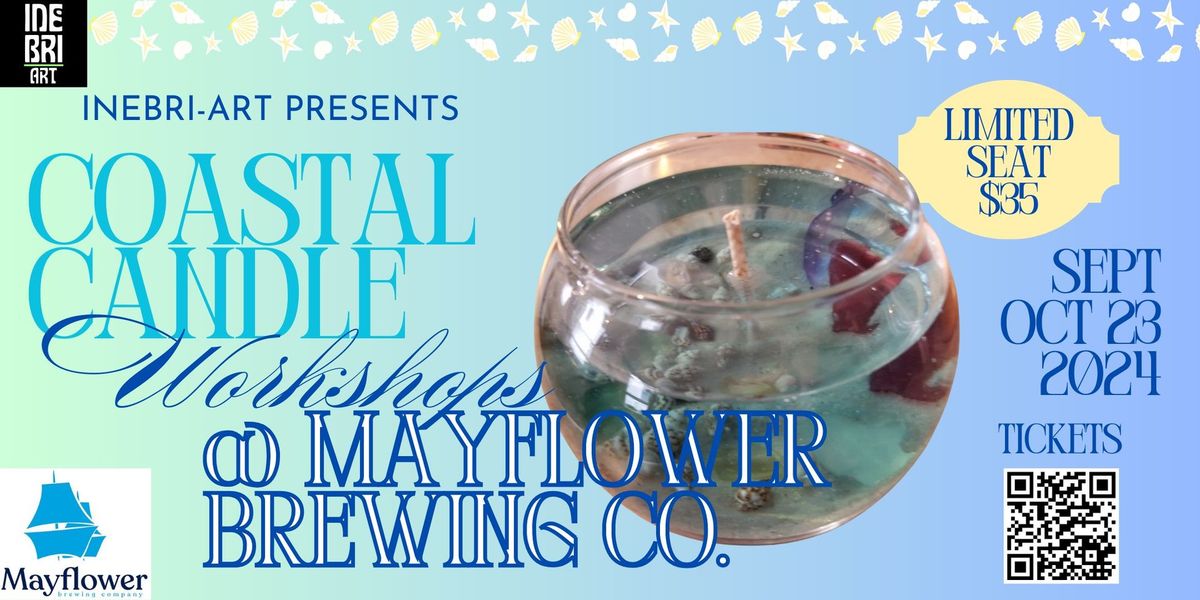 Coastal Candle Workshop @ Mayflower Brewing Co