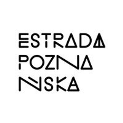 Estrada Pozna\u0144ska