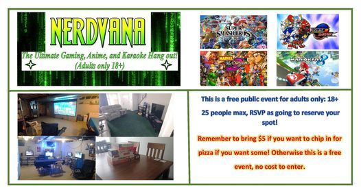 Nerdvana - Gaming/Anime Meetup-Adults Only 18+, 3003 W 2nd St ...