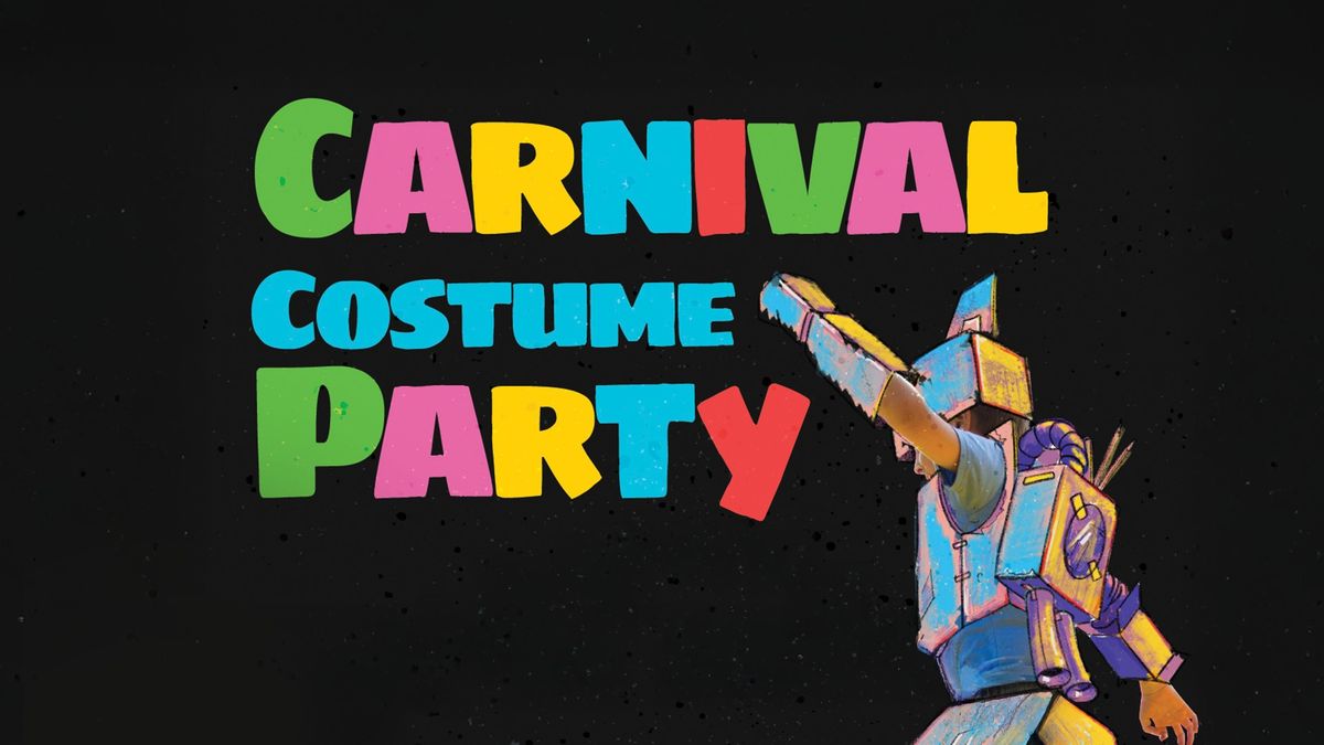 \ud83c\udfad CARNIVAL COSTUME PARTY \ud83c\udfad