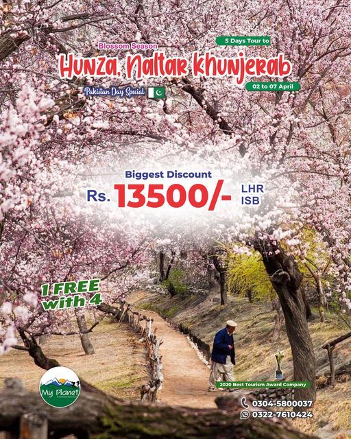 05 Days Blossom Season Tour to Hunza + Naltar valley