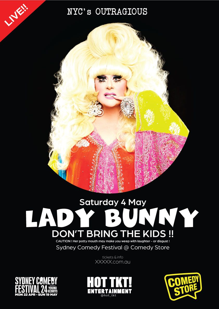 Lady Bunny "Dont Bring the Kids'