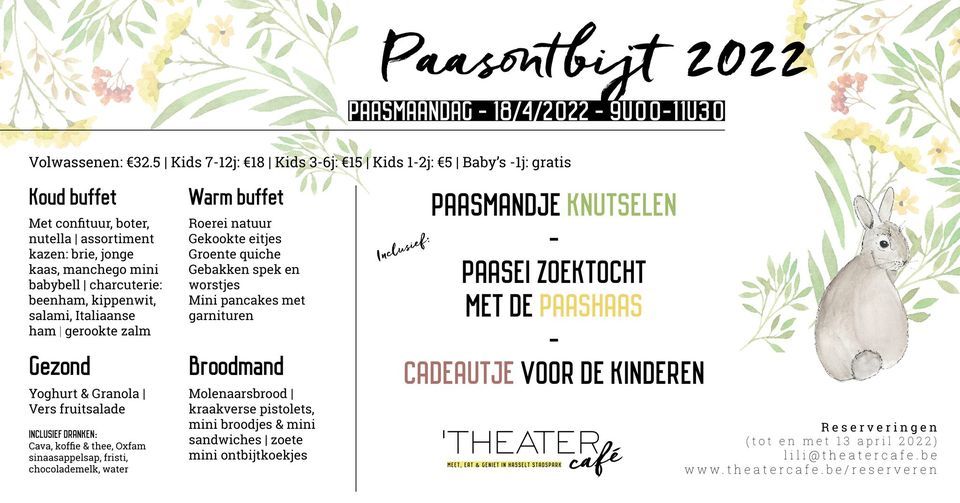 Paasontbijt, 'Theatercafe Hasselt, 18 April 2022