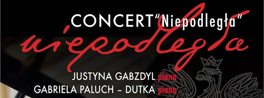 Concert "Niepodleg\u0142a" 2024