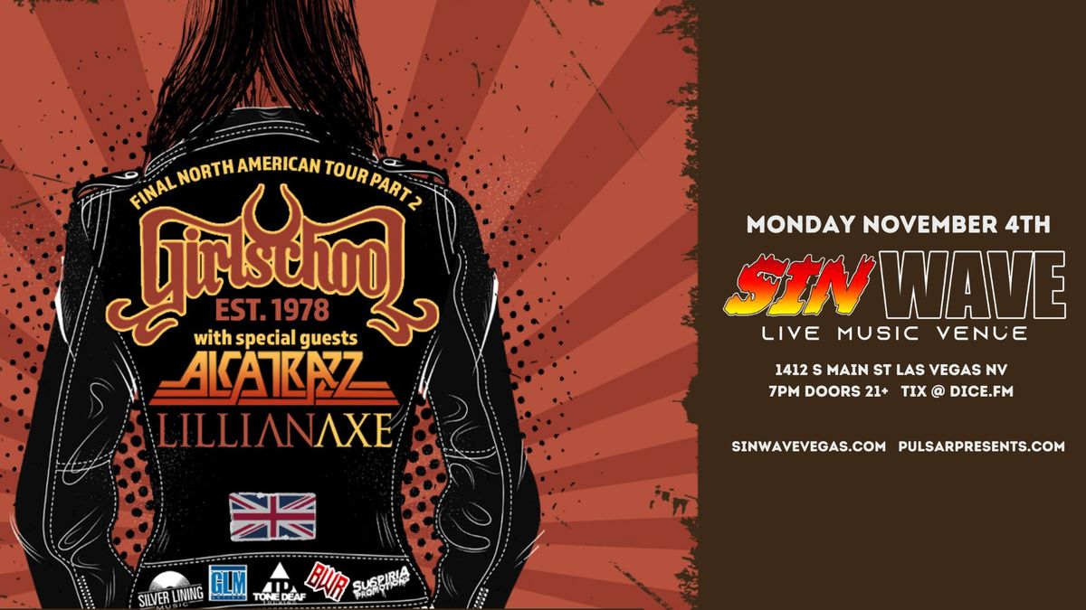 GIRLSCHOOL - Final North American Tour w\/ Alcatrazz, Lillian Axe, Early Moods