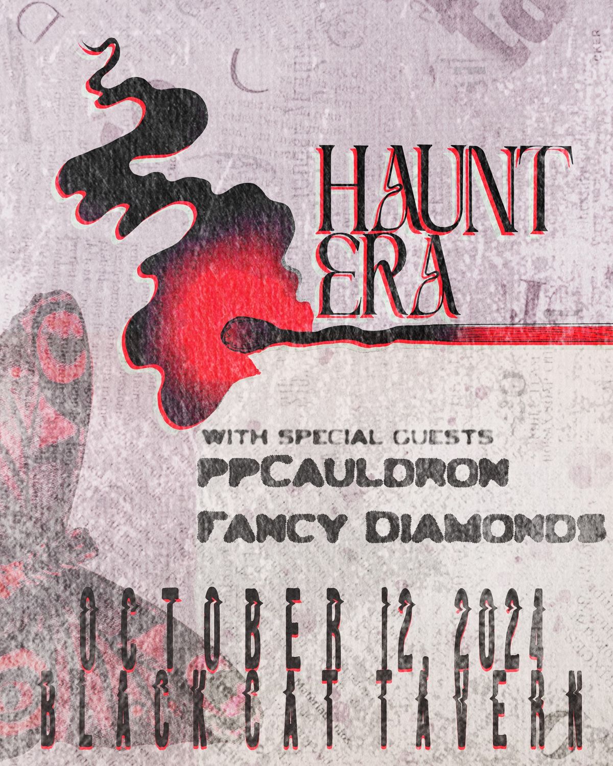 Haunt Era w\/ PP Cauldron & Fancy Diamonds Live at Black Cat Tavern