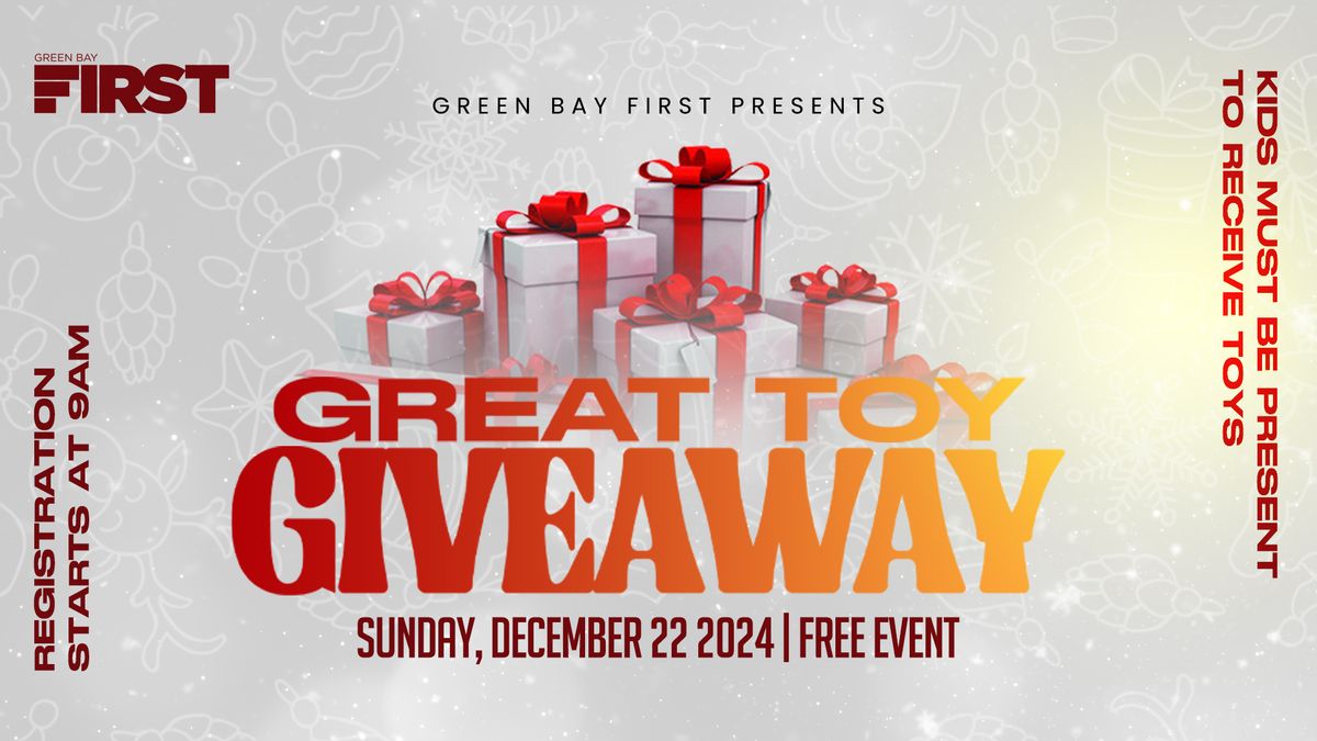 The Great Toy Giveaway at Green Bay First