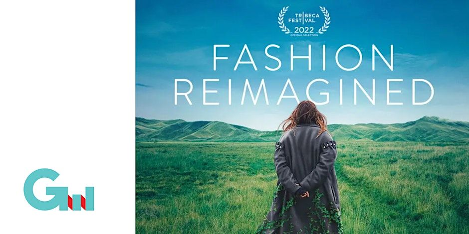 Film Screening: Fashion Reimagined