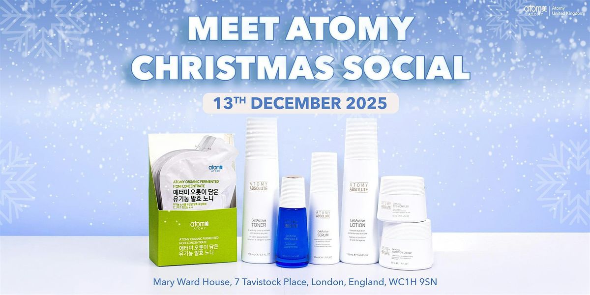 Meet Atomy: Christmas Social (13th December 2025)