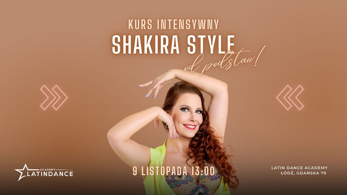 Shakira Style Kurs Intensywny od podstaw w LDA! | 9 listopada '24