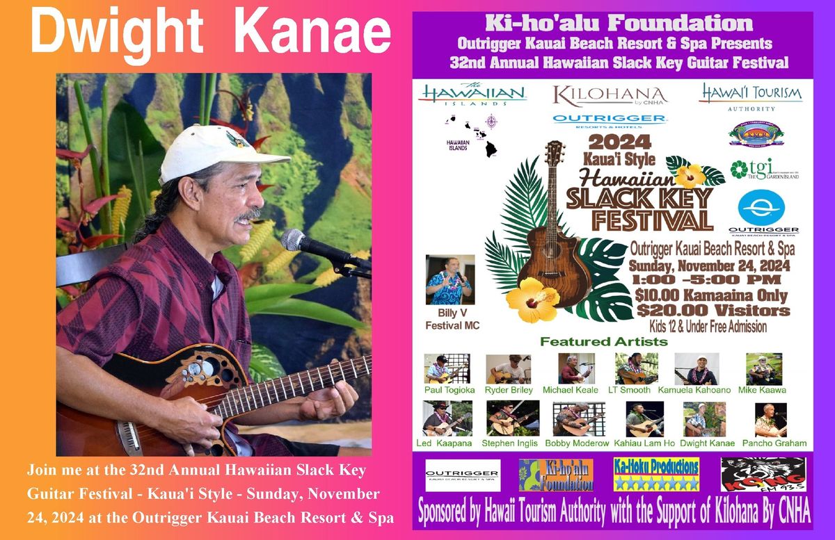 32nd Annual Hawaiian Slack Key Guitar Festival - Kauai Style