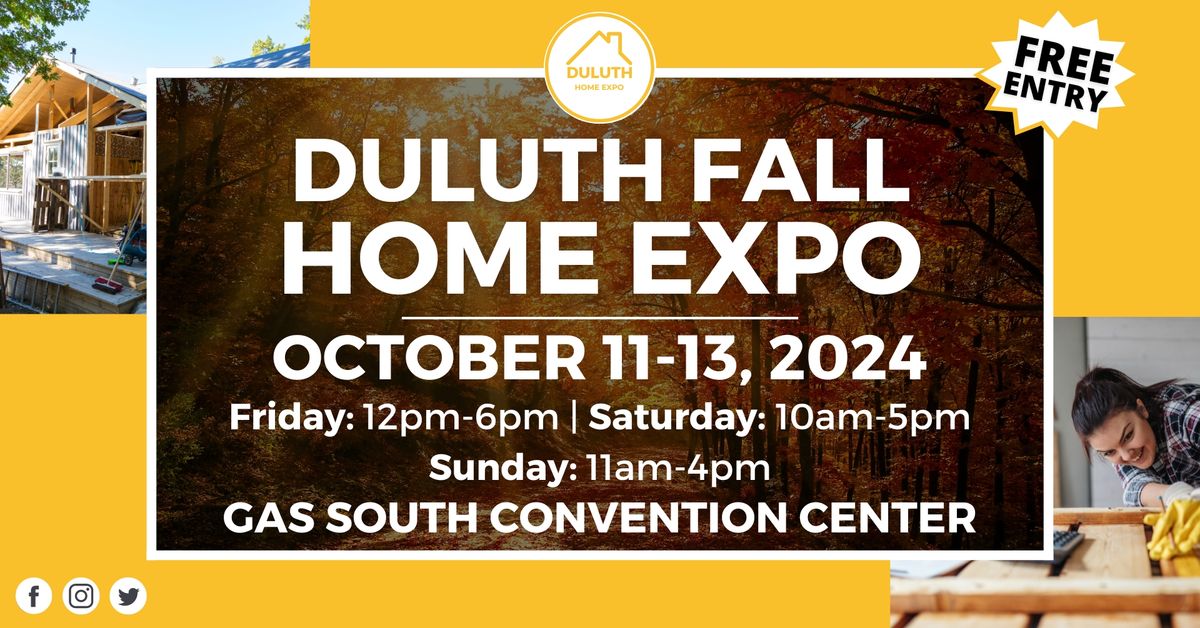 Duluth Fall Home Show, October 11-13, 2024