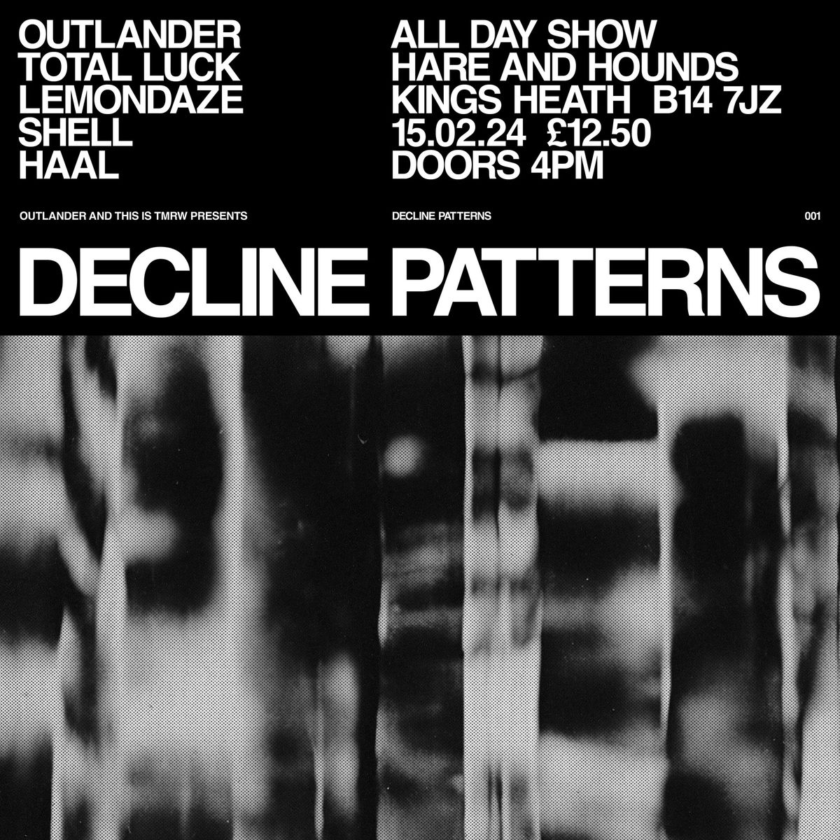 Decline Patterns 01: Outlander, Total Luck, Lemondaze, Shell & HAAL