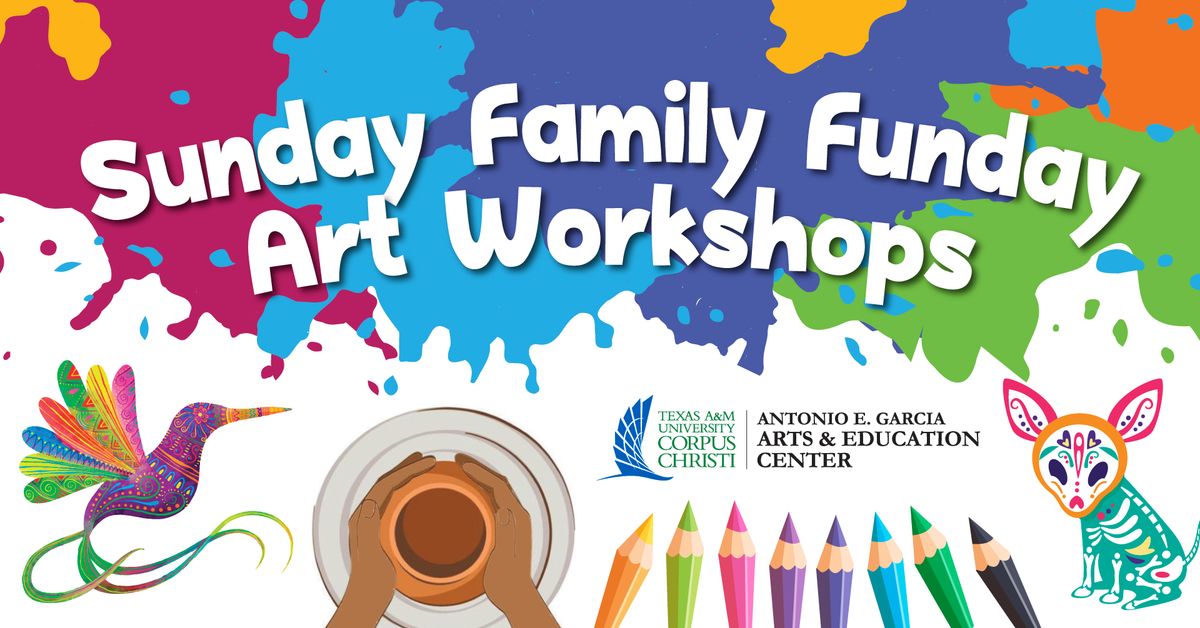 Sunday Family Funday Art Workshops