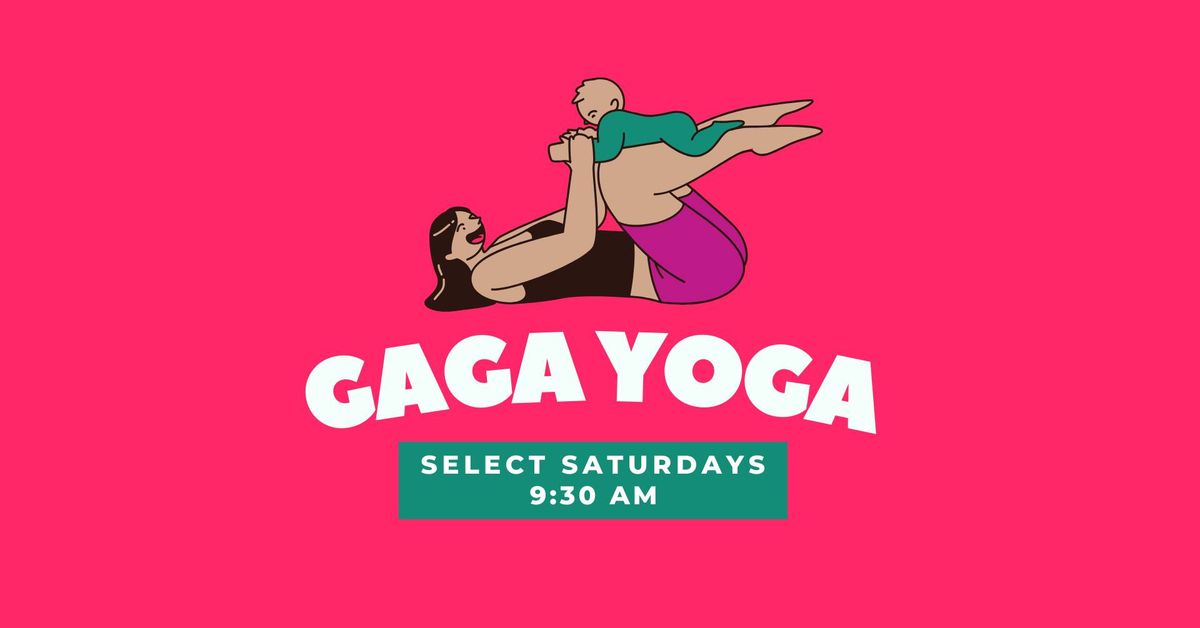 Gaga Yoga: parent and baby yoga with Asentu Alternative Medicine