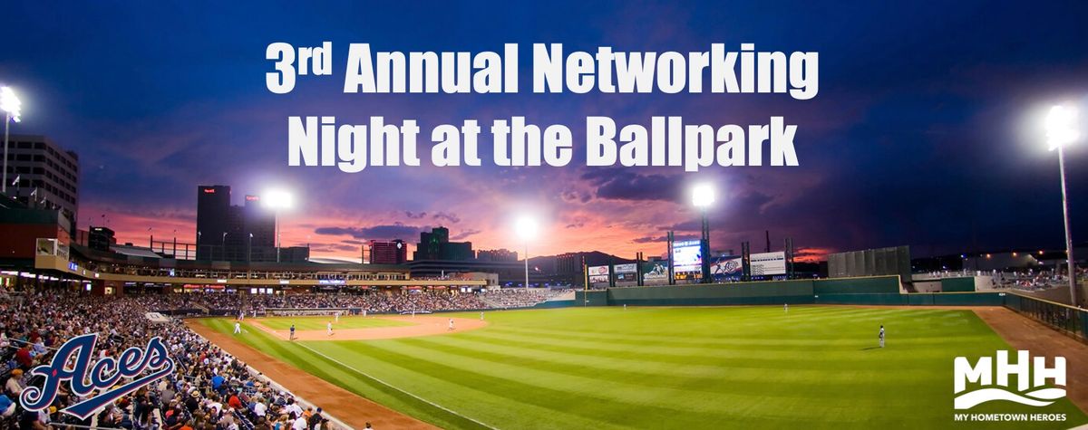 3rd Annual Networking Night at the Ballpark