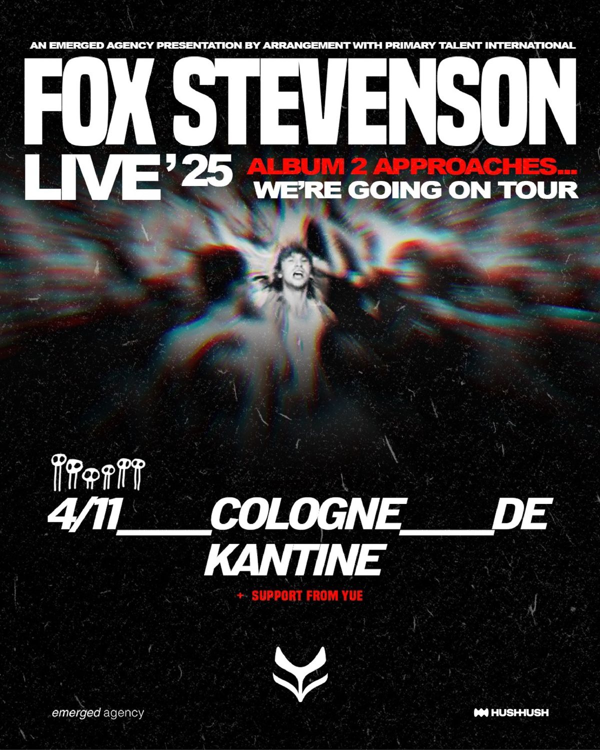 Fox Stevenson LIVE '25 \u2022 Die Kantine \u2022 K\u00f6ln