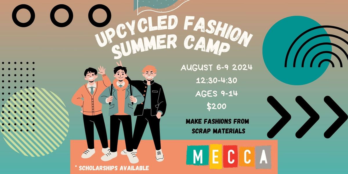 Upcycled Fashion Camp: Back to School Styles