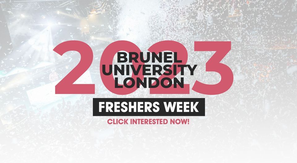 Brunel University London Freshers Week 2023 