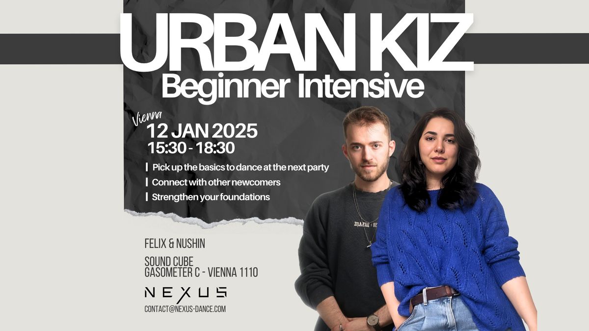 NEXUS:Beginner Intensive Urban Kiz 