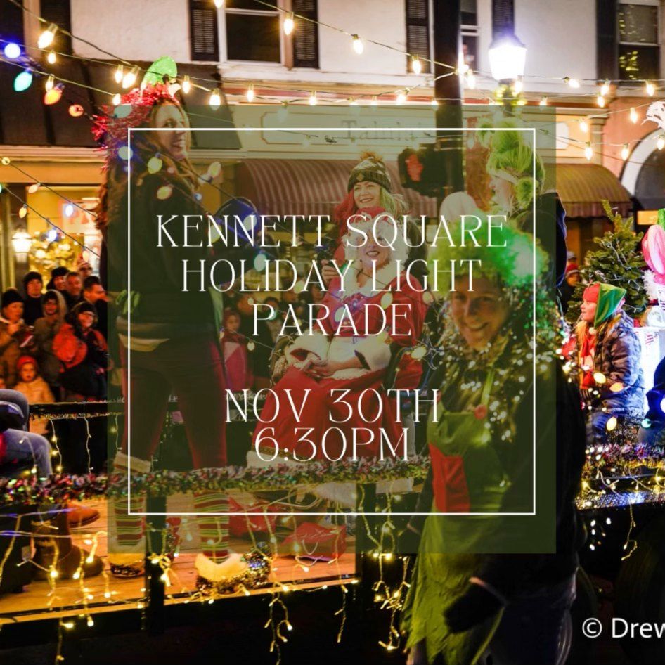 Kennett Square Holiday Light Parade Watch Party!