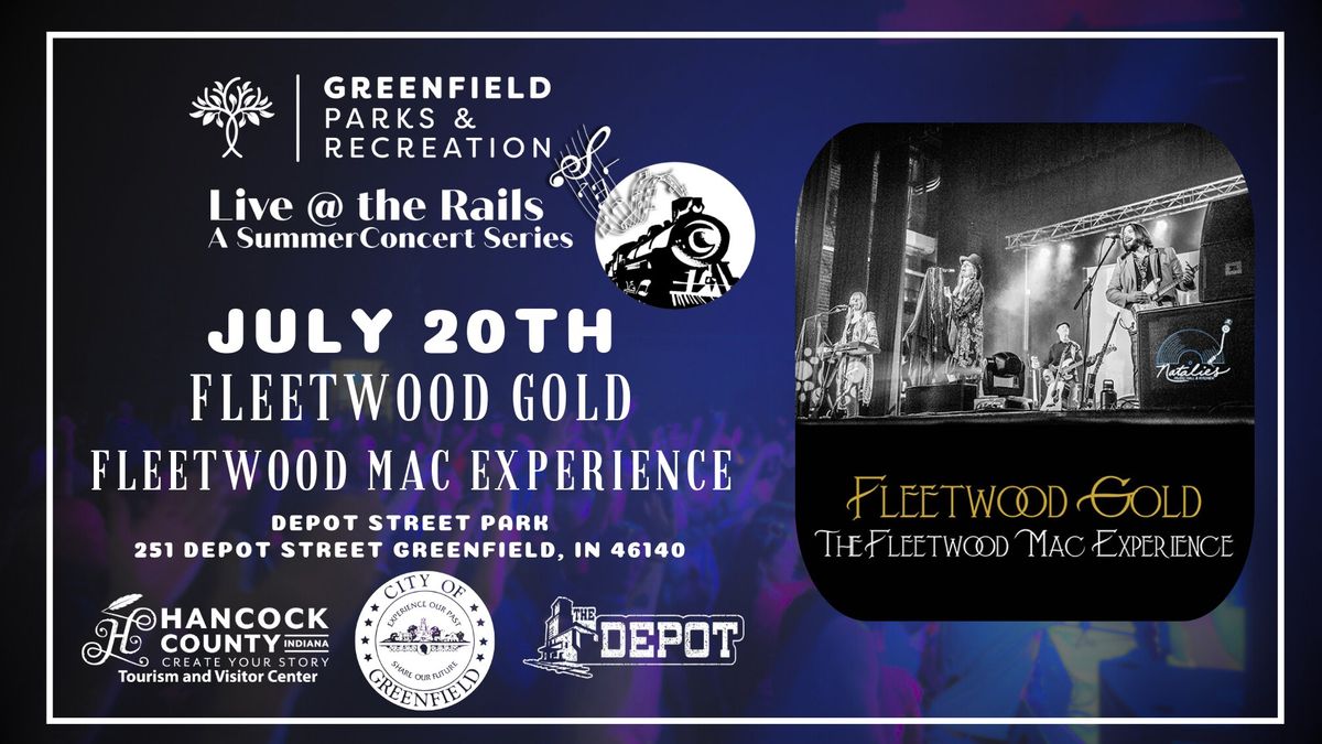 Live @ the Rails- Fleetwood Gold 