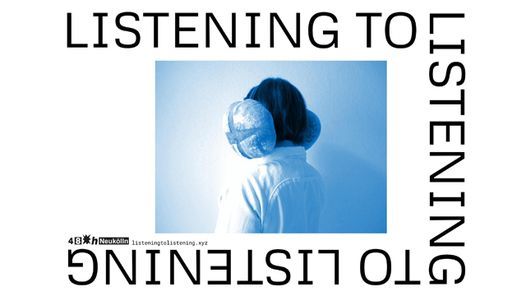 Listening to Listening