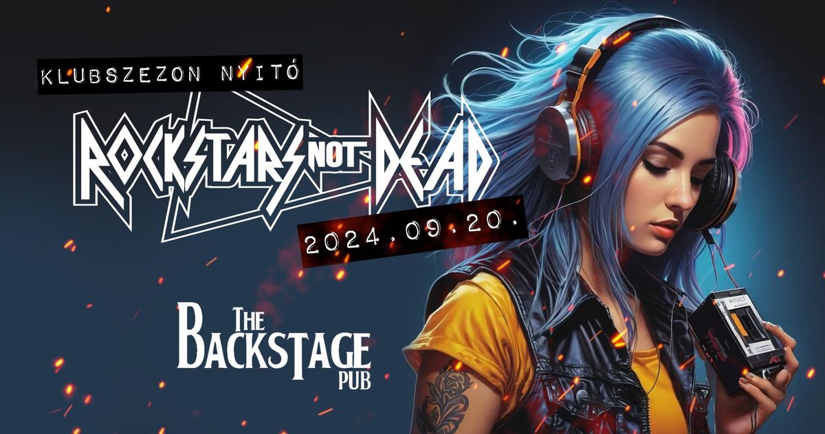 Rockstars Not Dead: Backstage Pub 09.20.