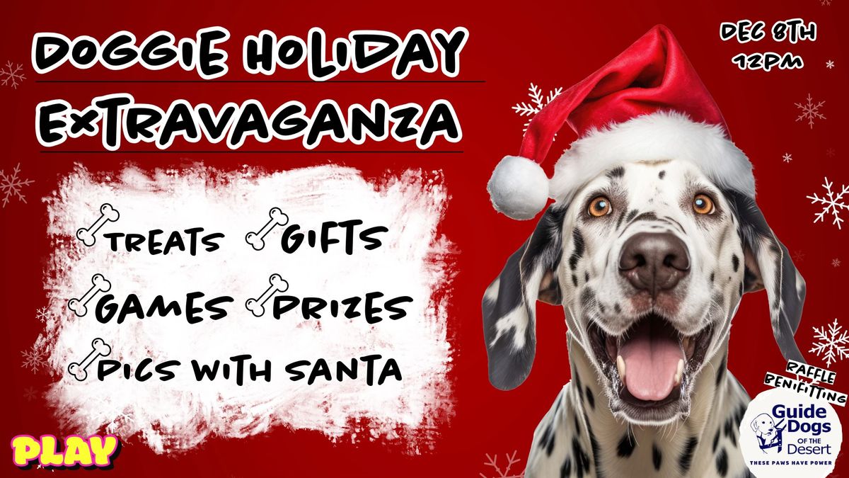 Doggie Holiday Extravaganza