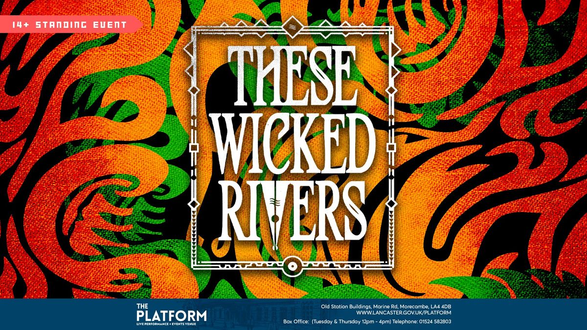 These Wicked Rivers