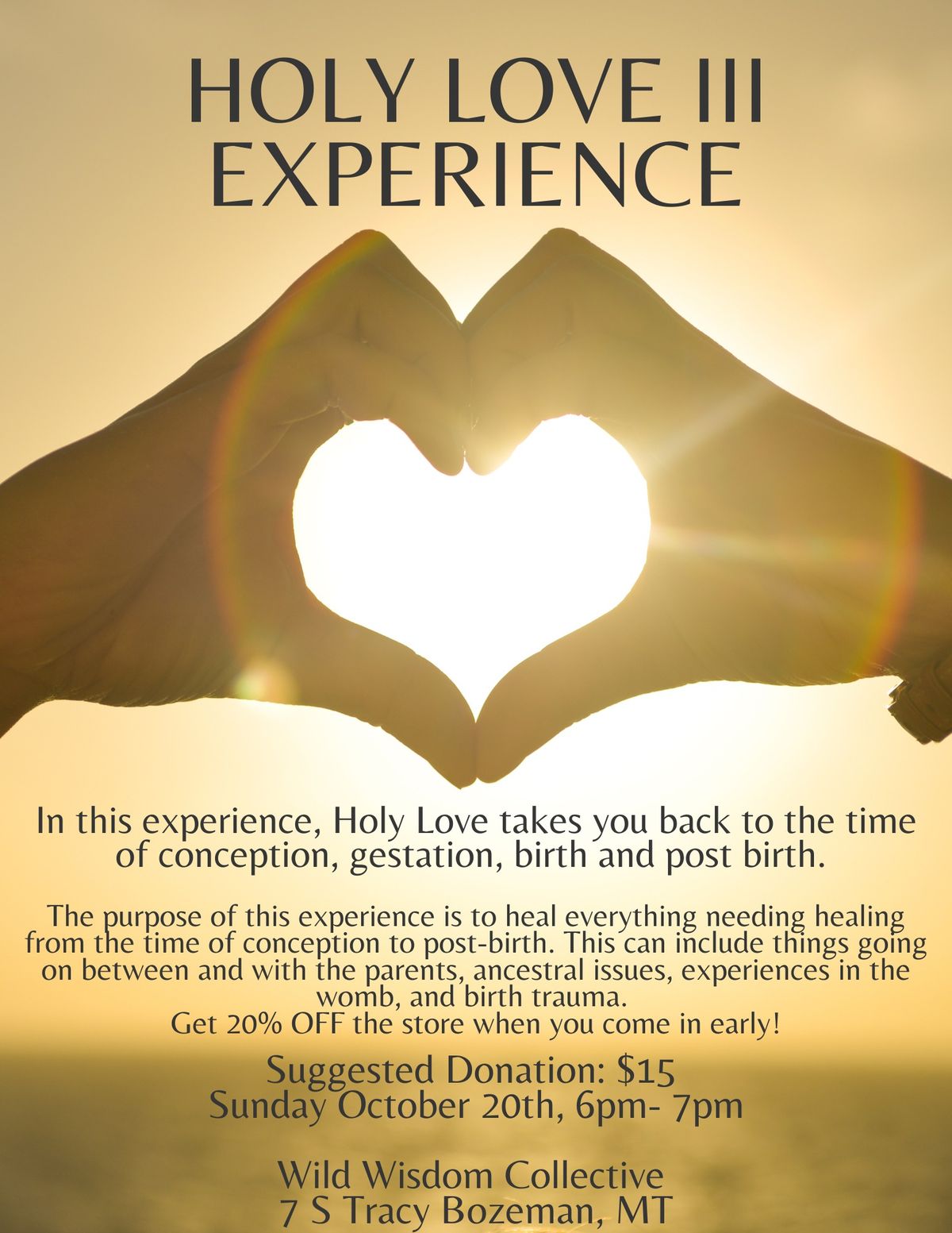 Holy Love III Experience 