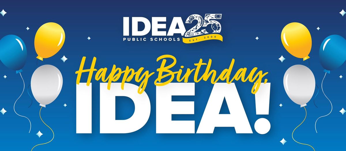 IDEA Public Schools Celebrates 25 Years