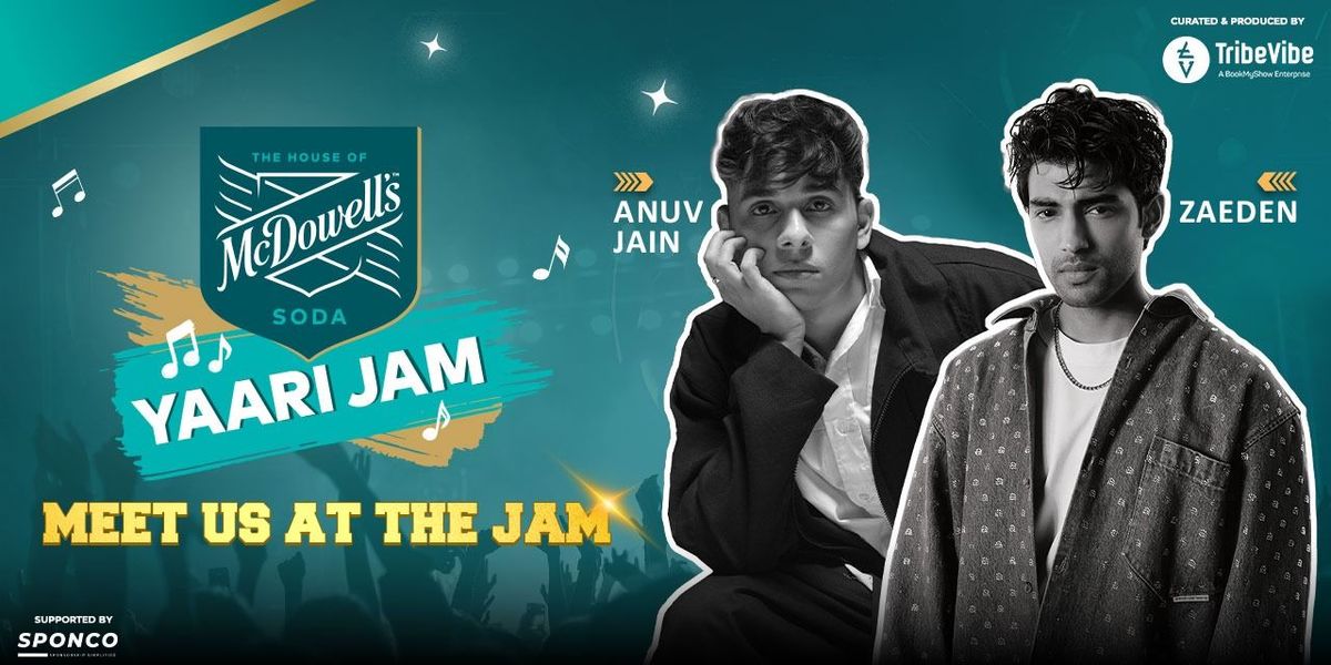 McDowell's Soda Yaari Jam Anuv Jain And Zaeden