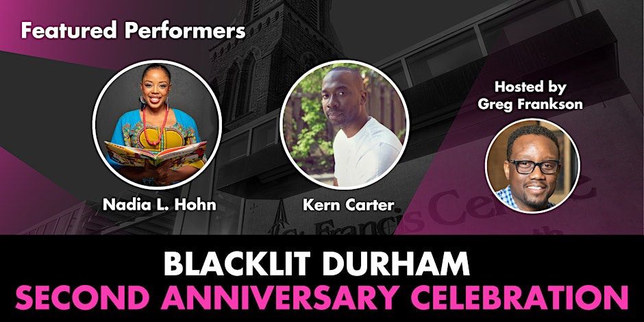 BlackLit Durham - Bringing the Heat: Our Second Anniversary Celebration