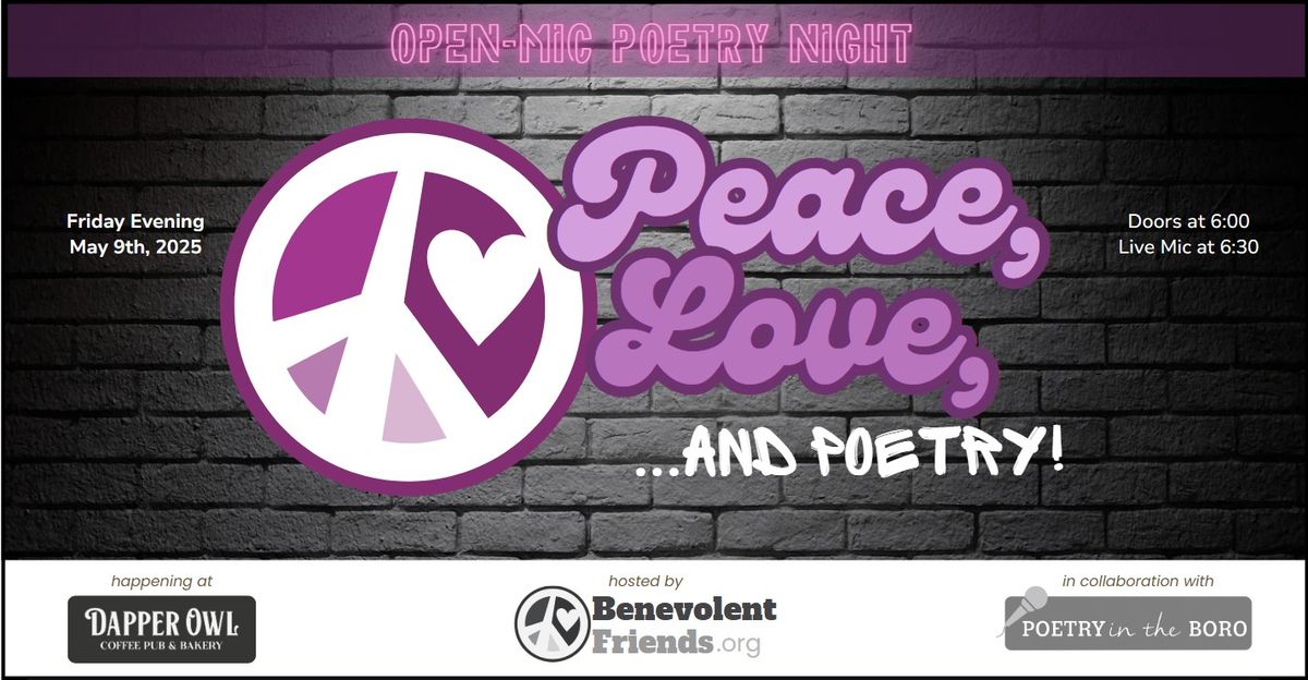 Peace, Love, and Poetry: Open-Mic Night