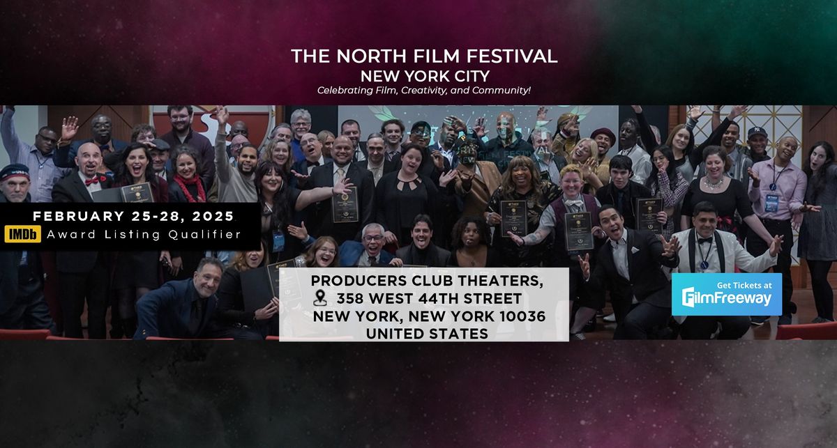 The North Film Festival - New York City