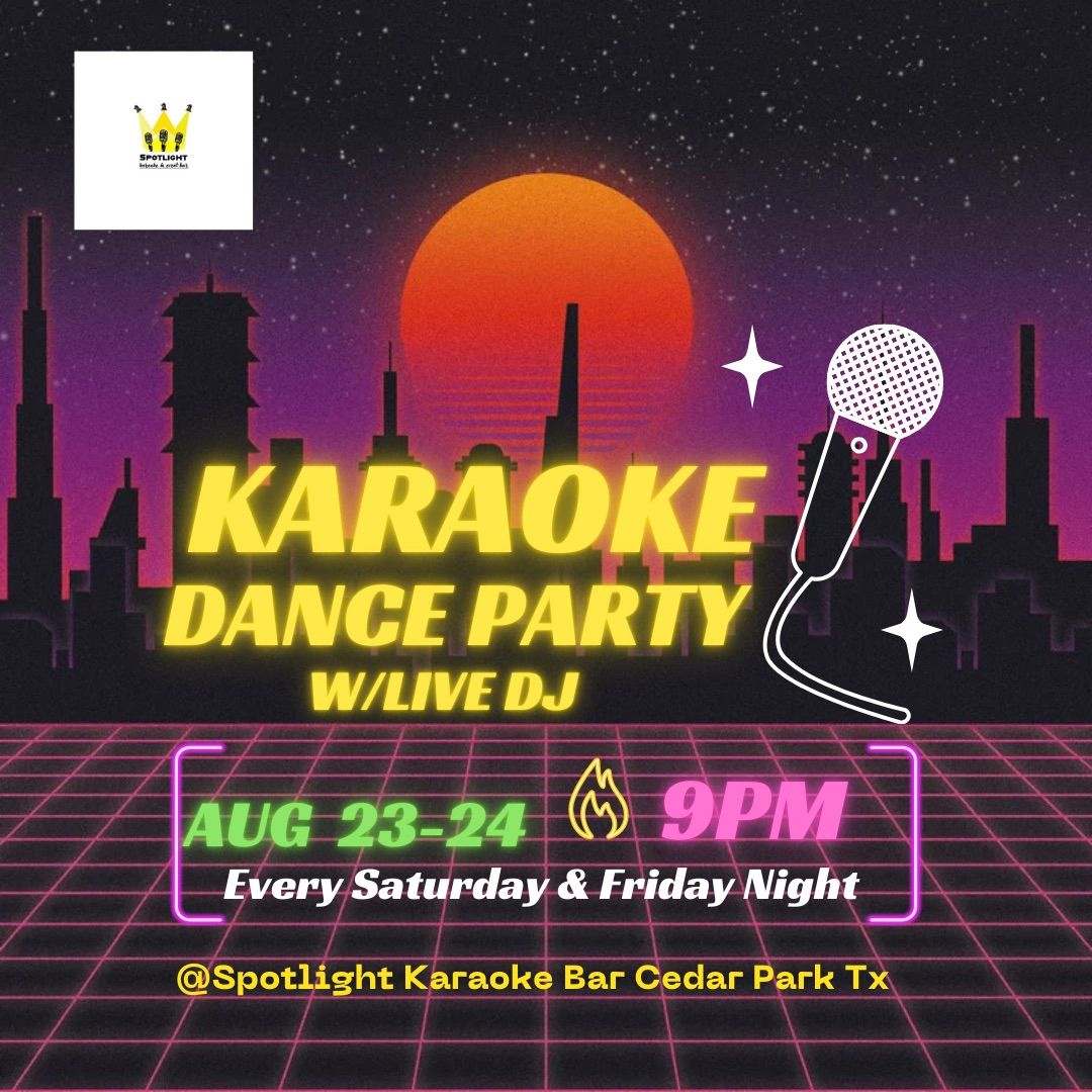 Karaoke & Dance Party w\/ LIVE DJ