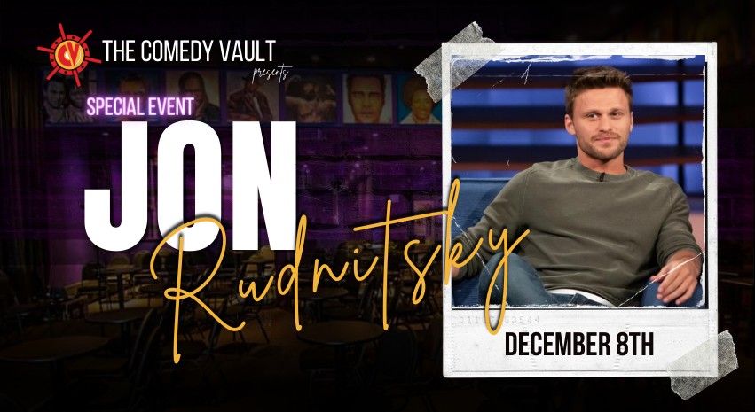 Jon Rudnitsky LIVE @ The Comedy Vault *SPECIAL EVENT* CHICAGOLAND